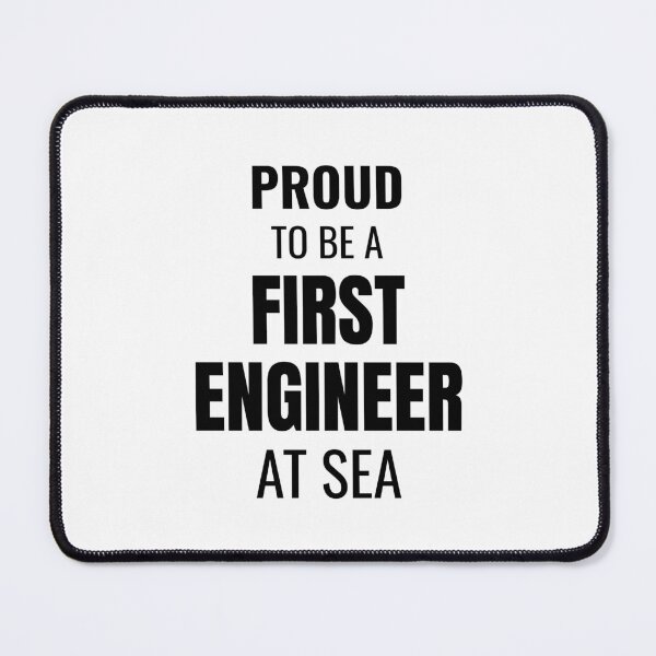 Item preview, Proud to be a First Engineer at Sea (Black) designed and sold by ShipCrewNation.