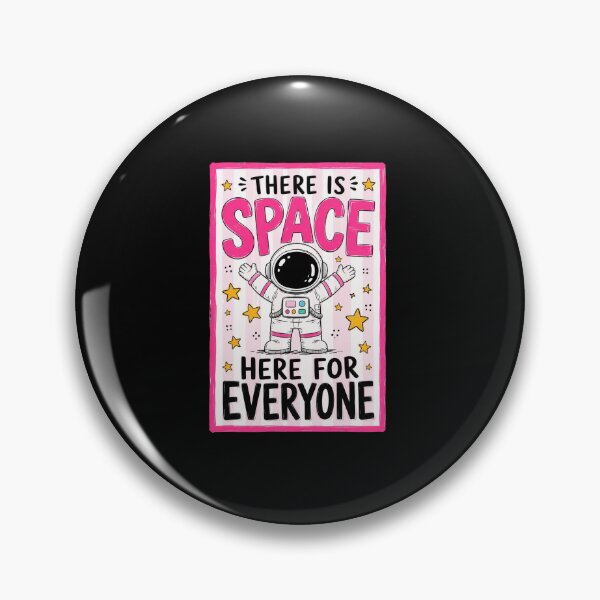 Item preview, spacesuit astronaut quote there is space here for everyone designed and sold by anapldv.