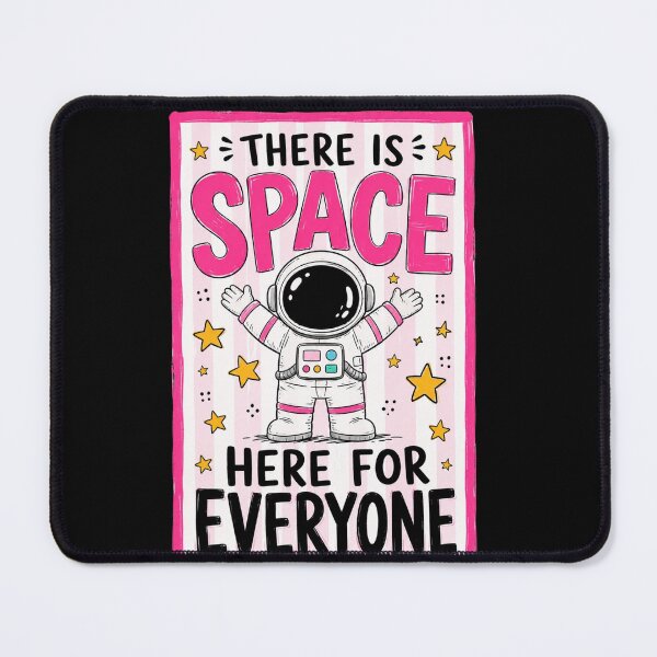 Item preview, spacesuit astronaut quote there is space here for everyone designed and sold by anapldv.