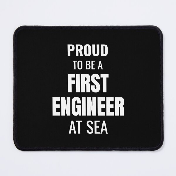 Item preview, Proud to be a First Engineer at Sea (White) designed and sold by ShipCrewNation.