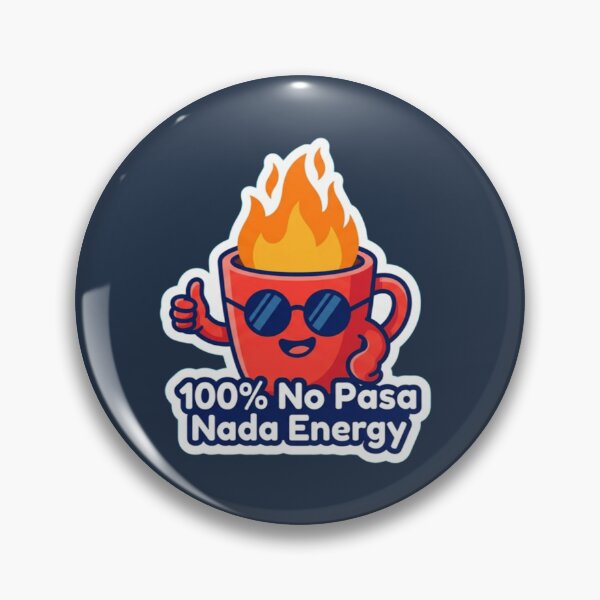 Item preview, 100% No Pasa Nada Energy - Funny Coffee Cup designed and sold by UkrainianSpain.