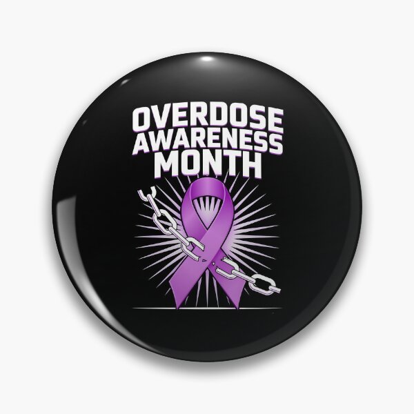 Item preview, Overdose Awareness Month for Overdose Survivors Drug Addiction designed and sold by Redgiant87x.