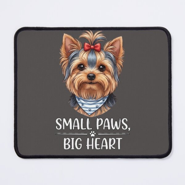 Item preview, Small Paws Big Heart Cute Yorkie Dog designed and sold by Yorkie Magic Studio .