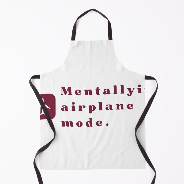 Item preview, Mentally in airplane mode designed and sold by Happyshop33.
