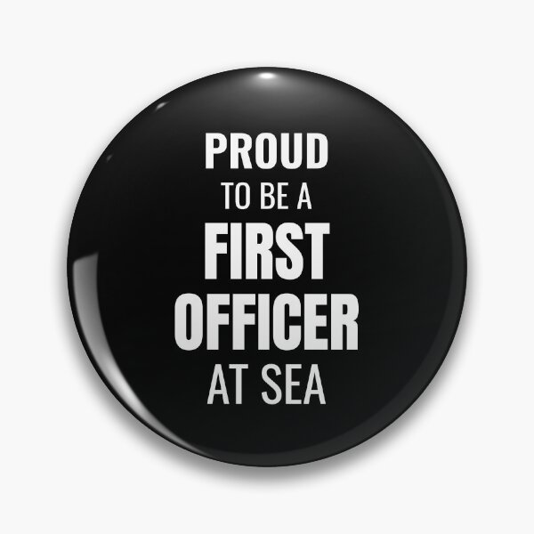 Item preview, Proud to be a First Officer at Sea (White) designed and sold by ShipCrewNation.