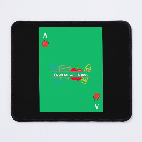 Item preview, I'm an Ace at Teaching designed and sold by HillC1985.