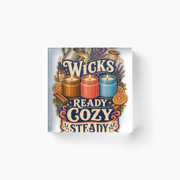 Item preview, Wicks Ready Cozy Steady Candle Maker Art designed and sold by CheerfulNest.