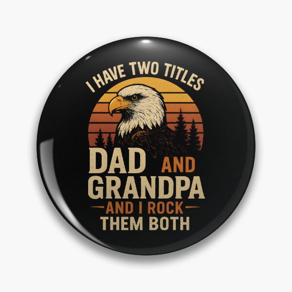 Item preview, I Have Two Titles Dad And Grandpa And I Rock Them Both Eagle Sunset Proud Grandpa Vintage designed and sold by Photo-Sphere101.