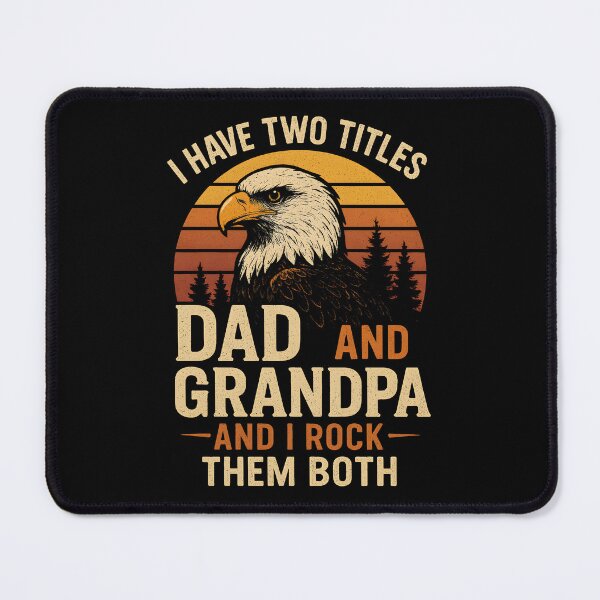 Item preview, I Have Two Titles Dad And Grandpa And I Rock Them Both Eagle Sunset Proud Grandpa Vintage designed and sold by Photo-Sphere101.