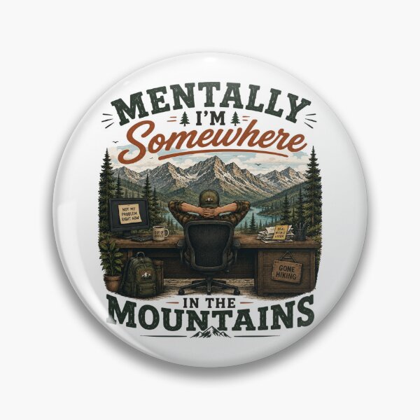 Item preview, Mentally Somewhere in the Mountains designed and sold by Side Quest Co..