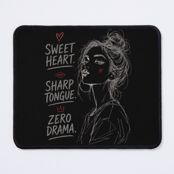 Item preview, SWEET HEART, SHARP TONGUE, ZERO DRAMA designed and sold by WesWay.