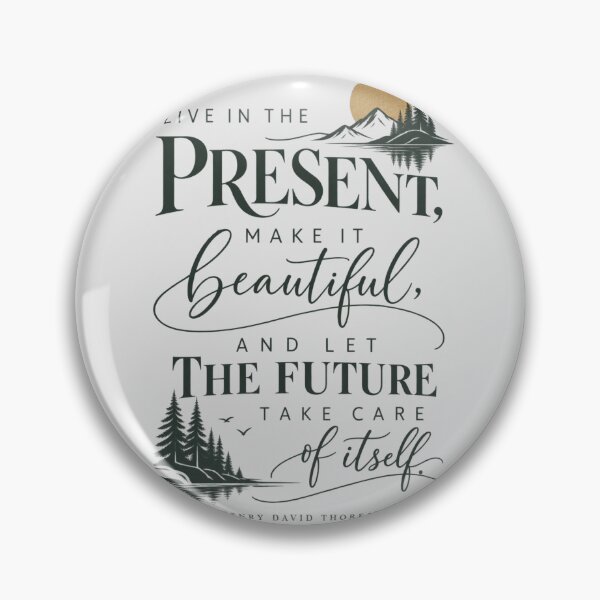 Item preview, Henry David Thoreau Quote Live In The Present Forest Typography Print designed and sold by QCena.