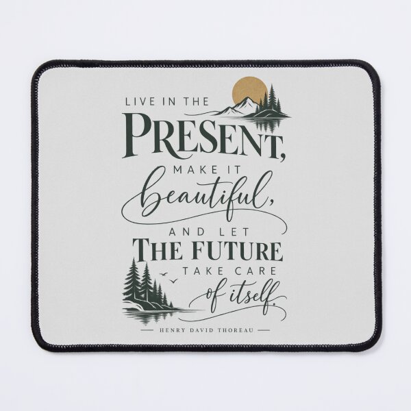 Item preview, Henry David Thoreau Quote Live In The Present Forest Typography Print designed and sold by QCena.