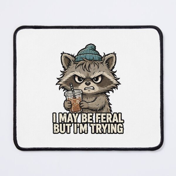 Item preview, I May Be Feral But I'm Trying - Funny Raccoon Coffee designed and sold by FBA.