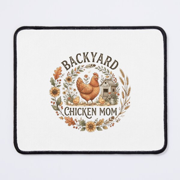 Item preview, Backyard Chicken Mom designed and sold by Bennie Singh.