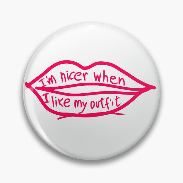 Item preview, I'm nicer when I like my outfit designed and sold by Tanya Zevallos.