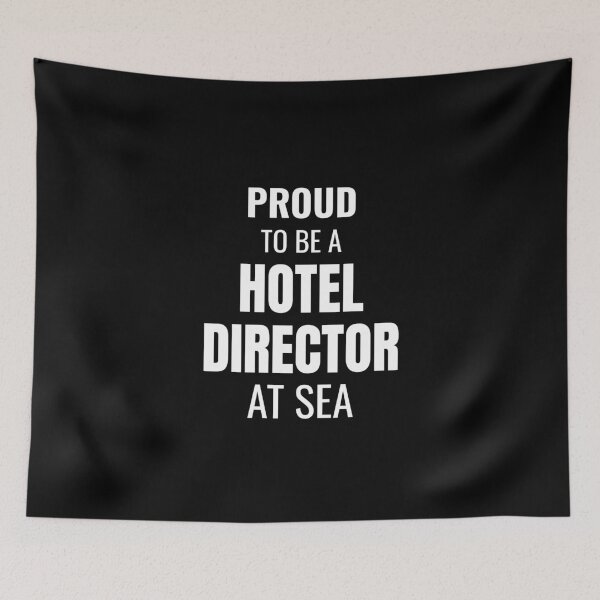 Item preview, Proud to be a Hotel Director at Sea (White) designed and sold by ShipCrewNation.