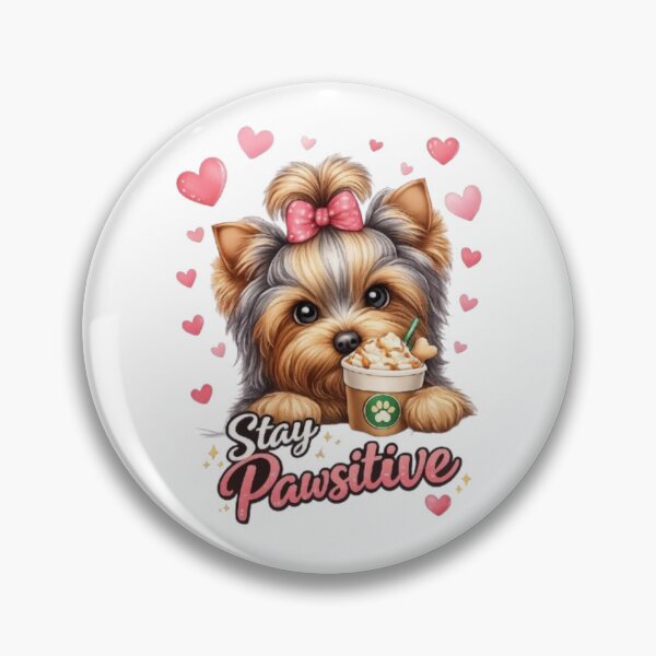 Item preview, Stay Pawsitive – Cheerful Yorkie Dog Design designed and sold by Yorkie Magic Studio .