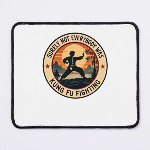 Item preview, Surely Not Everybody Was Kung Fu Fighting Martial Arts Humor Combat Sports Practitioner designed and sold by JonesFlora2025.