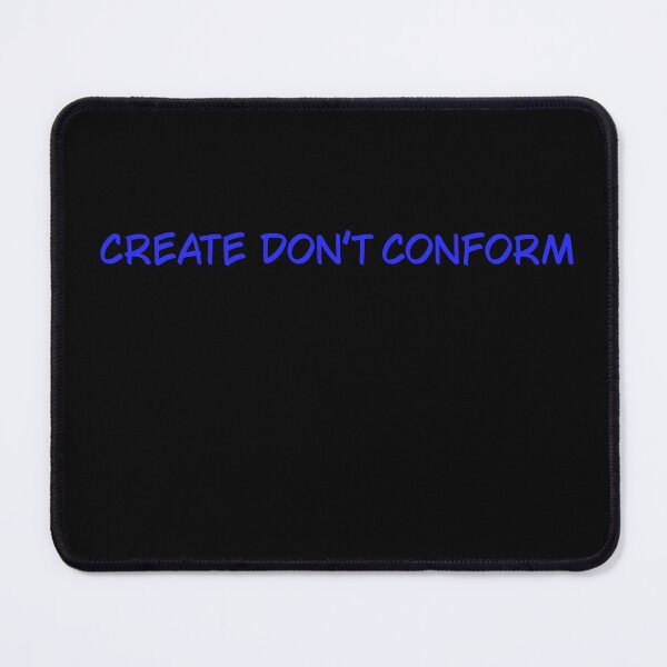 Item preview, Create Don't Conform Motivational Typography Quote Art designed and sold by SaraPixels.