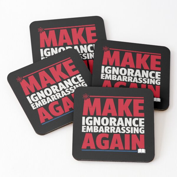 Item preview, Make Ignorance Embarrassing Again Facts Education Science Knowledge Critical Thinking designed and sold by Redgiant87x.