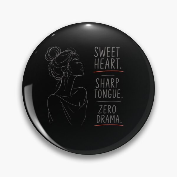 Item preview, SWEET HEART, SHARP TONGUE, ZERO DRAMA designed and sold by WesWay.