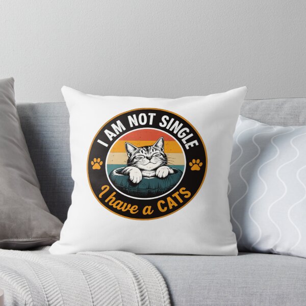 Item preview, I Am Not Single I Have A Cats Cat Owner Pet Lover Feline Humor designed and sold by JonesFlora2025.