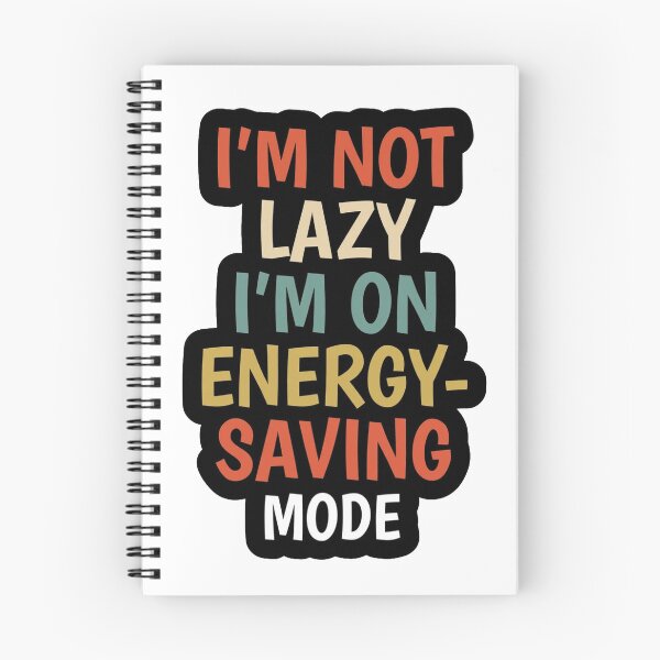 Item preview, I'm Not Lazy I'm On Energy Saving Mode - Funny Retro Shirt designed and sold by Benevoleantrr.