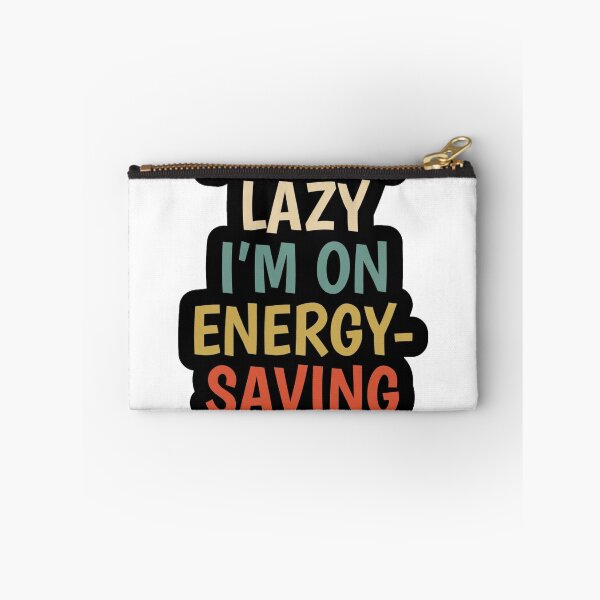 Item preview, I'm Not Lazy I'm On Energy Saving Mode - Funny Retro Shirt designed and sold by Benevoleantrr.