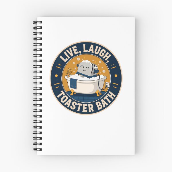 Item preview, Live, Laugh, Toaster Bath Dark Humor Sarcastic Ironic Meme designed and sold by JonesFlora2025.