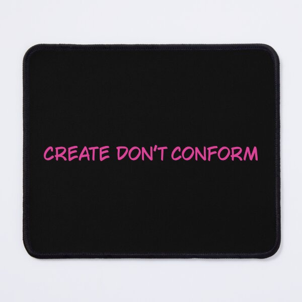 Item preview, Create Don't Conform Motivational Typography Quote Art designed and sold by SaraPixels.