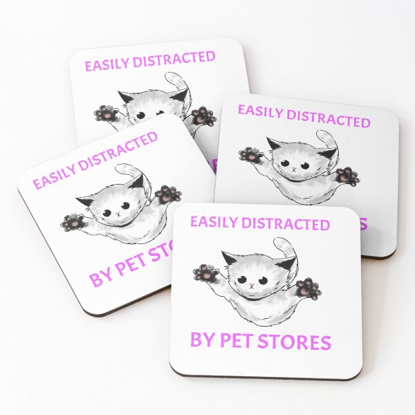 Item preview, Easily Distracted by Pet Stores designed and sold by TAPDesigns.