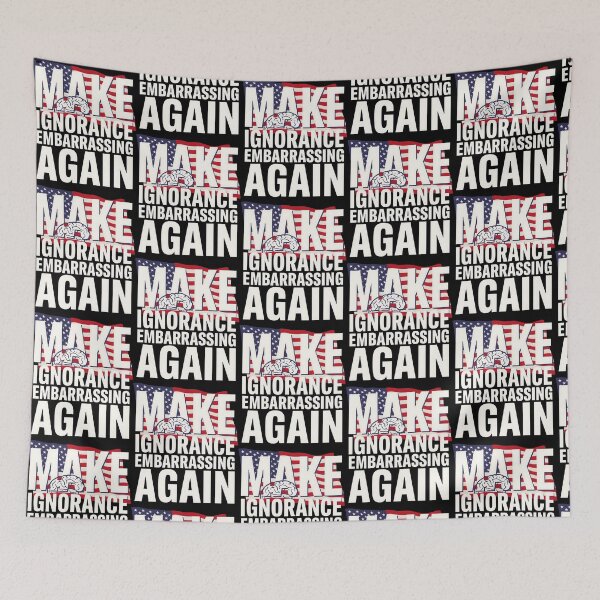 Item preview, Make Ignorance Embarrassing Again Facts Education Knowledge Science designed and sold by Redgiant87x.