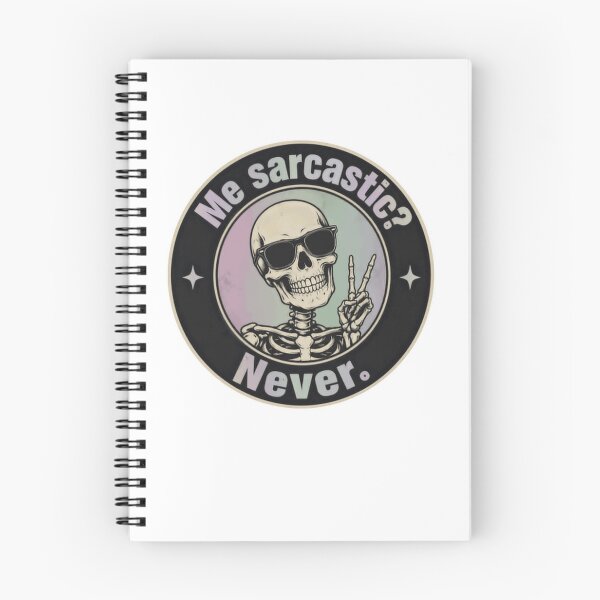 Item preview, Me Sarcastic? Never. Sarcasm Humor Sarcastic Person designed and sold by JonesFlora2025.