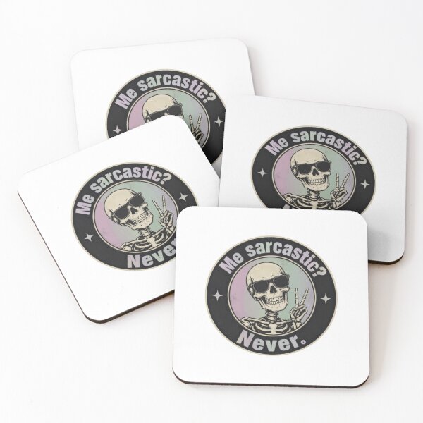 Item preview, Me Sarcastic? Never. Sarcasm Humor Sarcastic Person designed and sold by JonesFlora2025.