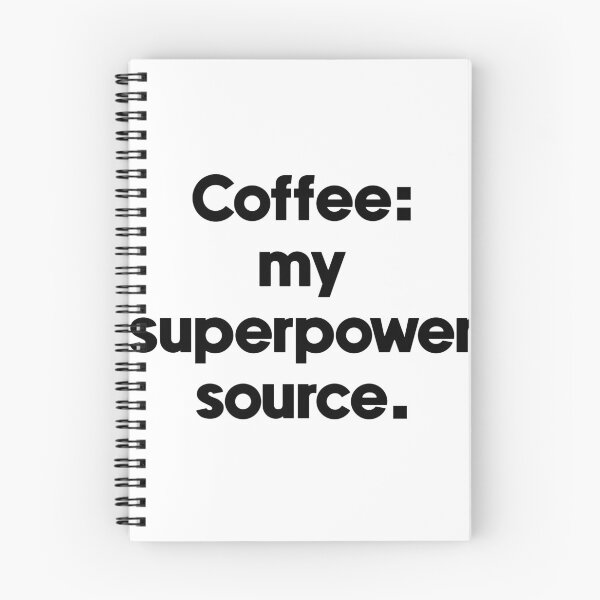 Item preview, Text Typography Coffee: my superpower source. Coffee Dependency Humor designed and sold by TypeboldStudio.