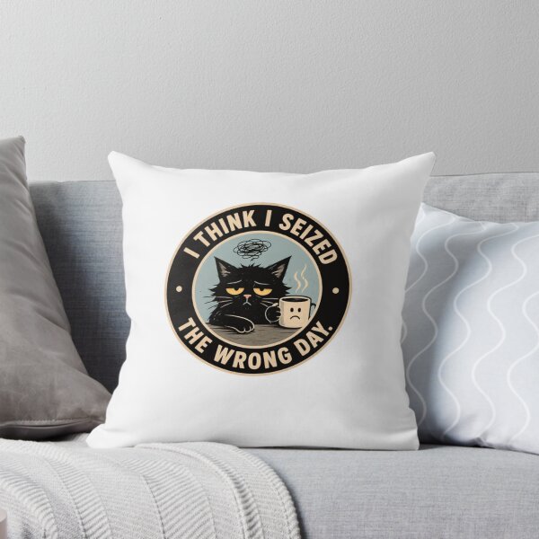 Item preview, I Think I Seized The Wrong Day Grumpy Cat Coffee Lover Bad Morning Mood designed and sold by JonesFlora2025.