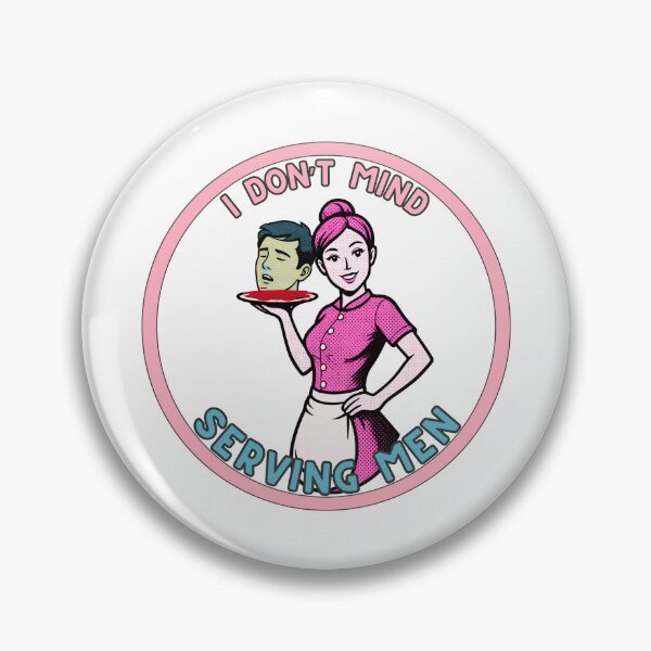 Item preview, Serving men - I Don’t mind serving men designed and sold by We hate everything.