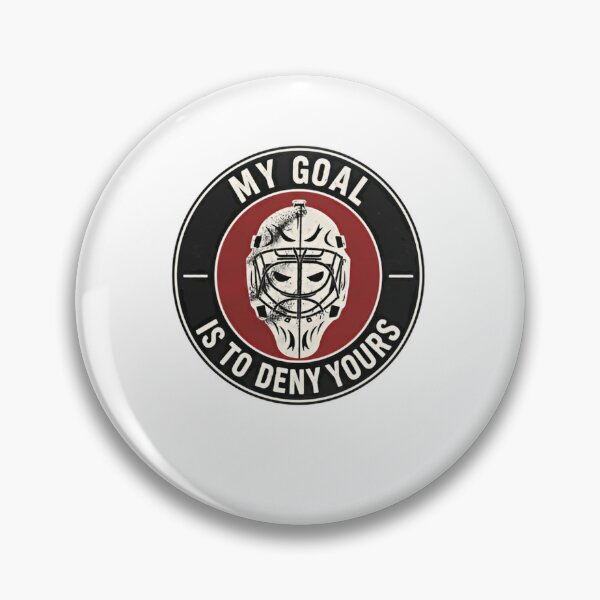 Item preview, My Goal Is To Deny Yours Hockey Goalie Goaltender Player designed and sold by JonesFlora2025.