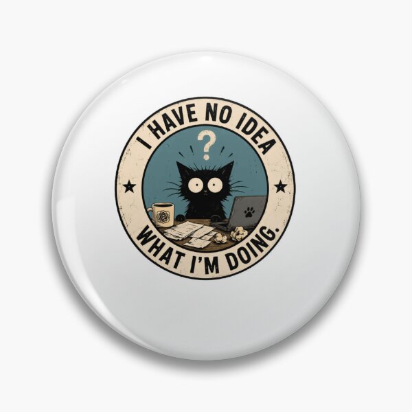 Item preview, I Have No Idea What I'm Doing Funny Cat Programmer Student Humor designed and sold by JonesFlora2025.