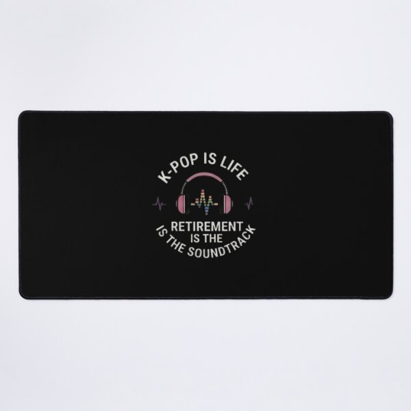 Item preview, K-Pop Is Life, Retirement Is the Soundtrack – Funny Korean Culture Retirement Gift designed and sold by SunAndJune.
