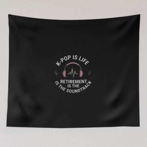 Item preview, K-Pop Is Life, Retirement Is the Soundtrack – Funny Korean Culture Retirement Gift designed and sold by SunAndJune.