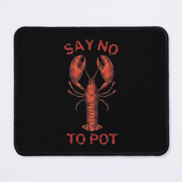 Item preview, Say No To Pot designed and sold by Zbixu.