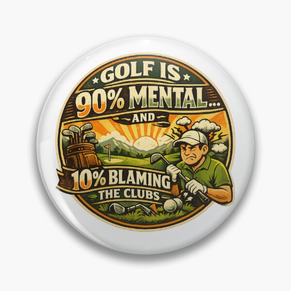 Item preview, Golf Mental Game Humour Design designed and sold by RMBPrintStudio.