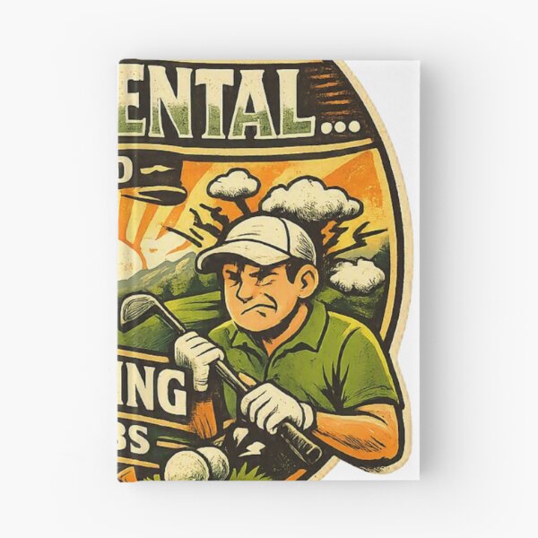Item preview, Golf Mental Game Humour Design designed and sold by RMBPrintStudio.