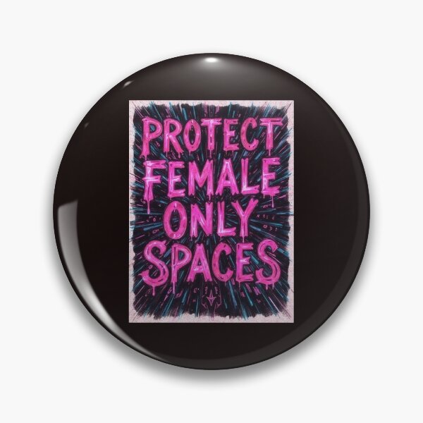 Item preview, Protect Female Only Spaces designed and sold by PorchandPine.