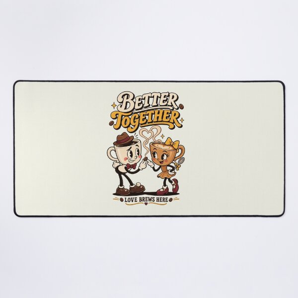 Item preview, Better Together Love Brews Here designed and sold by HoopeStylee.