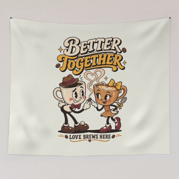 Item preview, Better Together Love Brews Here designed and sold by HoopeStylee.