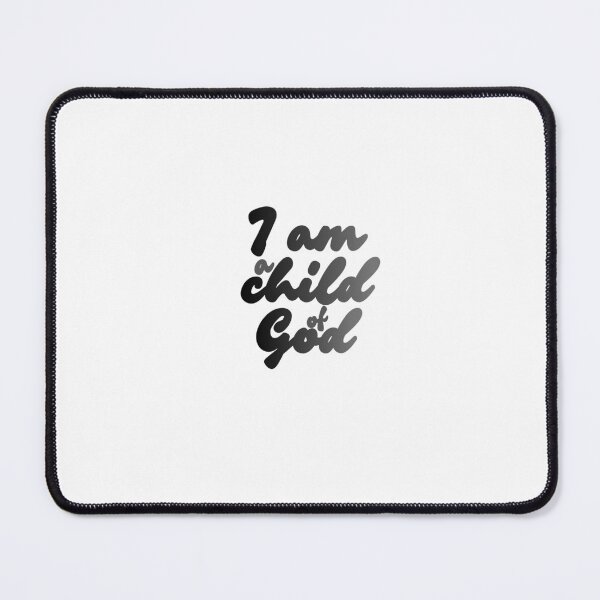 Item preview, I am a child of God designed and sold by Oddly Good Studio.