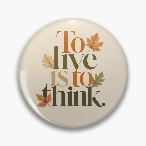 Item preview, Think to Live Life designed and sold by Quote Gallery.
